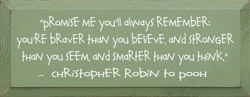 SAWDUST CITY - Wholesale Sign - Promise Me Christopher Robin to Pooh Wood Sign5