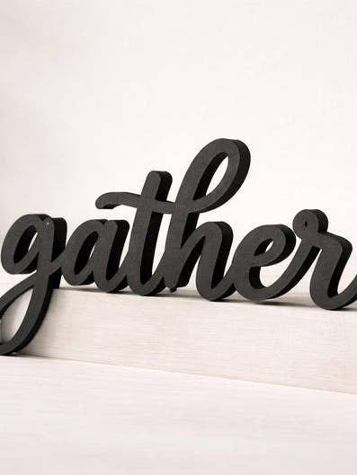 Gather Sign 3D Printed Script Word Decor for Shelf or Wall Display for wholesale by Kri8 Collective
