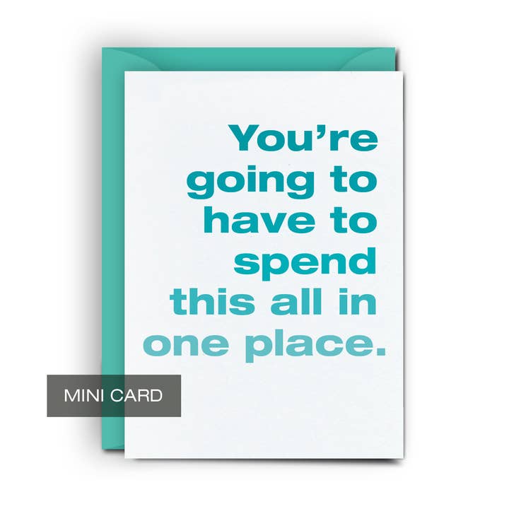 Spend it All in One Place • Funny Gift Card Holder for wholesale by FINCH and HARE