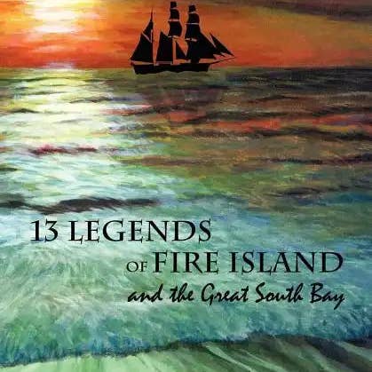 Books by splitShops - Wholesale Book - Adult - 13 Legends of Fire Island: and the Great South Bay - Paperback