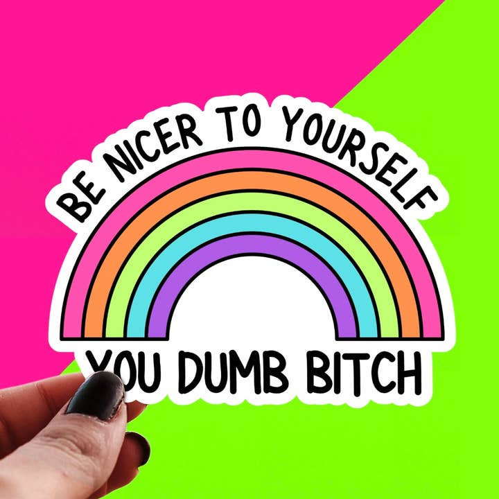 Be Nice to Yourself Sticker, Funny Mental Health Decal for wholesale by Pretty Toxic Stickers