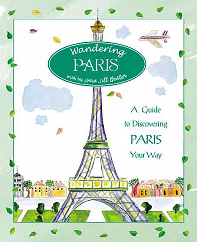 Simon & Schuster - Wholesale Travel - Wandering Paris by Jill Butler0