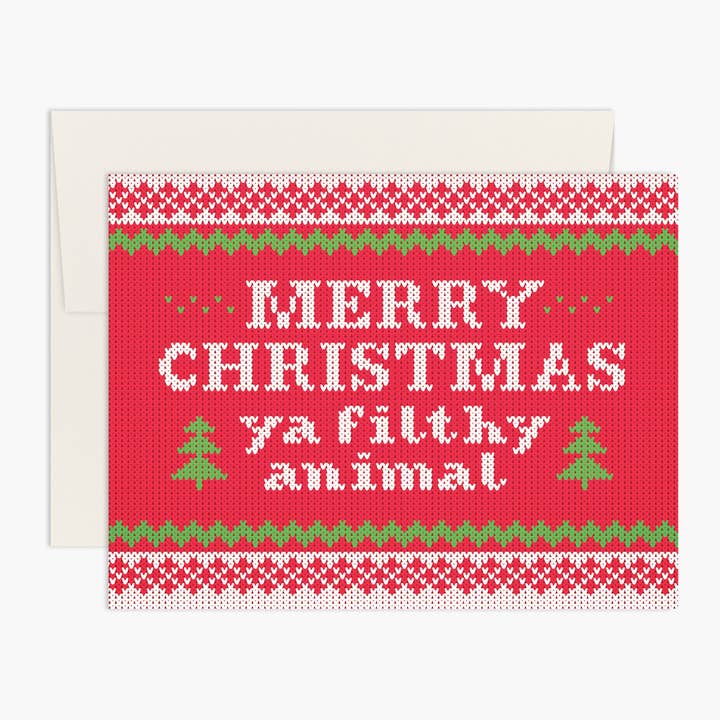 Merry Christmas Ya Filthy Animal Holiday Card for wholesale by Palmer Street Press