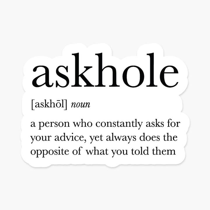 Footnotes - Wholesale Sticker - Askhole Definition 3 x 2.2 in - Everyday Sticker