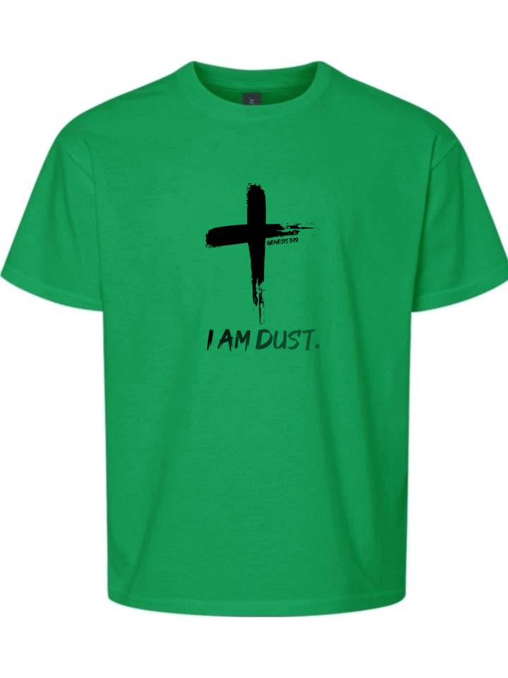 Sock Religious - Wholesale Screen Printed T-Shirt - Kids - I Am Dust - Youth T-Shirt3
