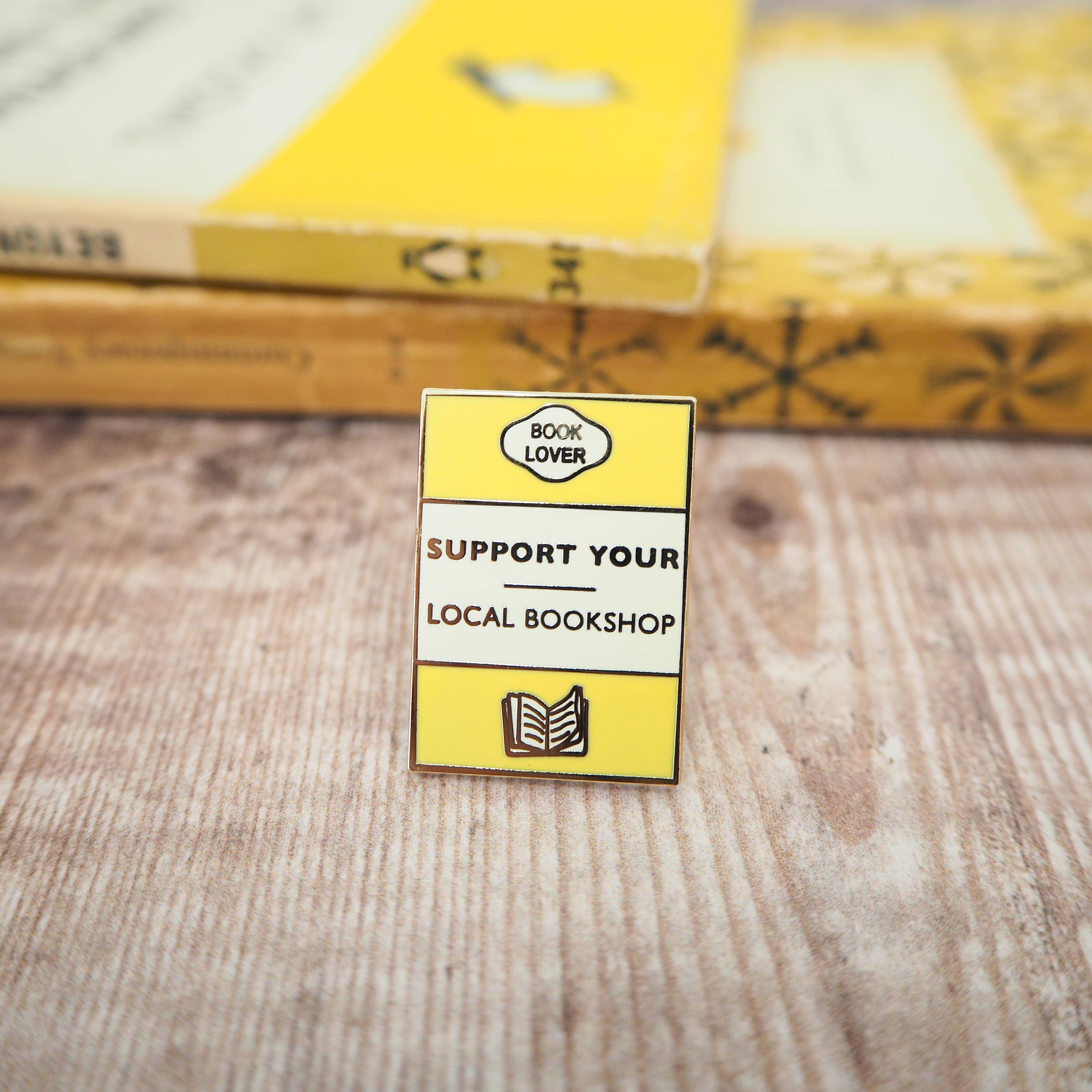LiteraryEmporium – wholesale Lapel pin/button – 'Support Your Local Bookshop' Book Lover Enamel Pin Badge3