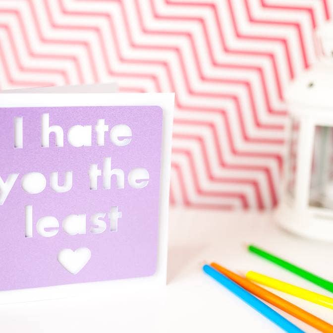 I hate you the least card - purple for wholesale by My Little Shop Of Wonder