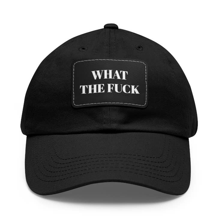 WHAT THE F*UCK DAD HAT for wholesale by Ariels In The Sky