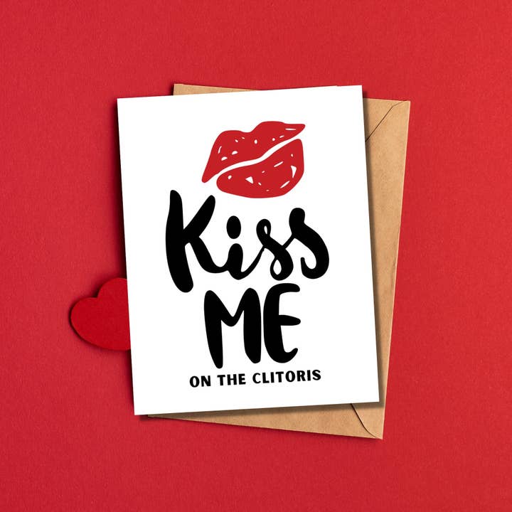 As Told By Ellie - Wholesale Love Card - Kiss Me On The Clitoris Card