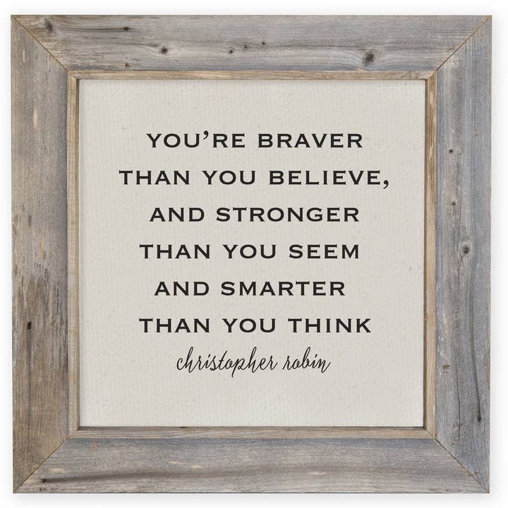 Vous êtes plus courageux que vous croyez - Cadre rustique pour la vente par Brayden and Brooks