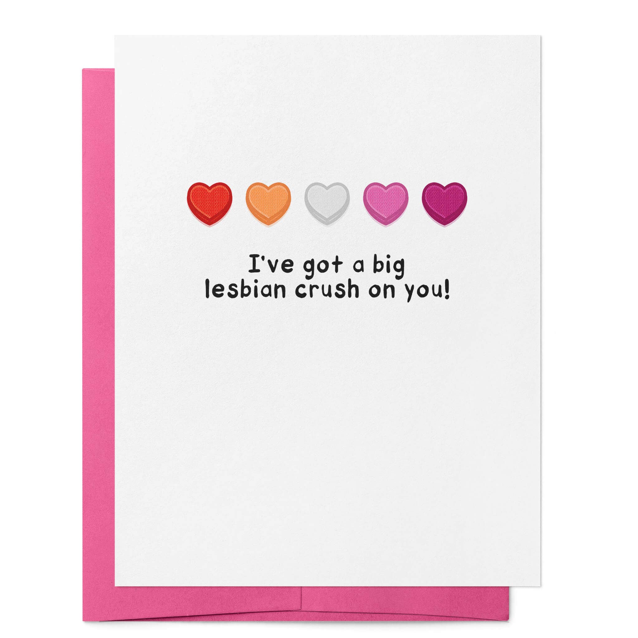 That Queer Card Co - Wholesale Valentine's Day Card - I've Got a Big Lesbian Crush on You | Love Relationship Card1