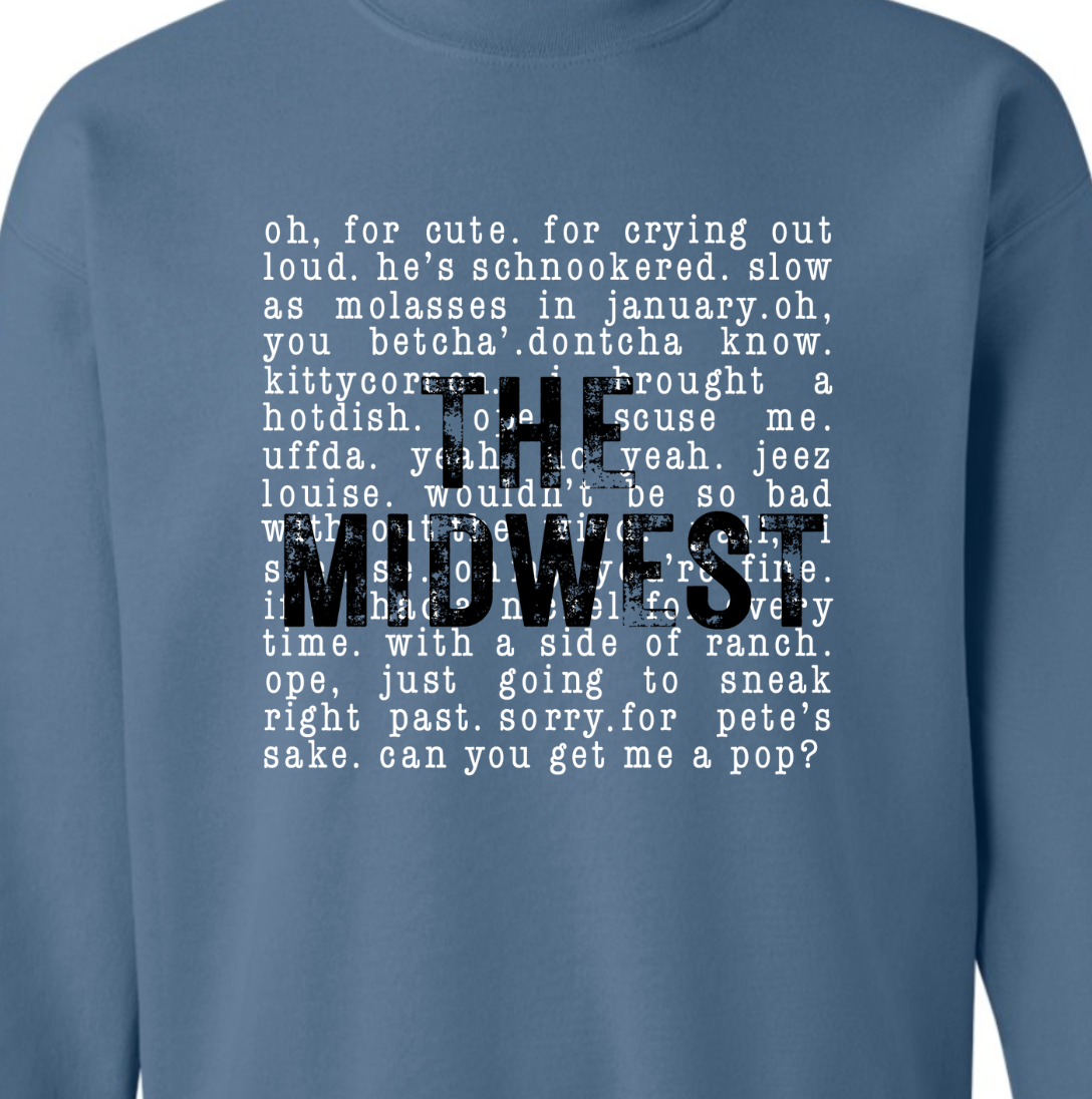 Kiki's Boutique - Wholesale Graphic Sweatshirt - Women's - The Midwest Sayings Crewneck Sweatshirt5