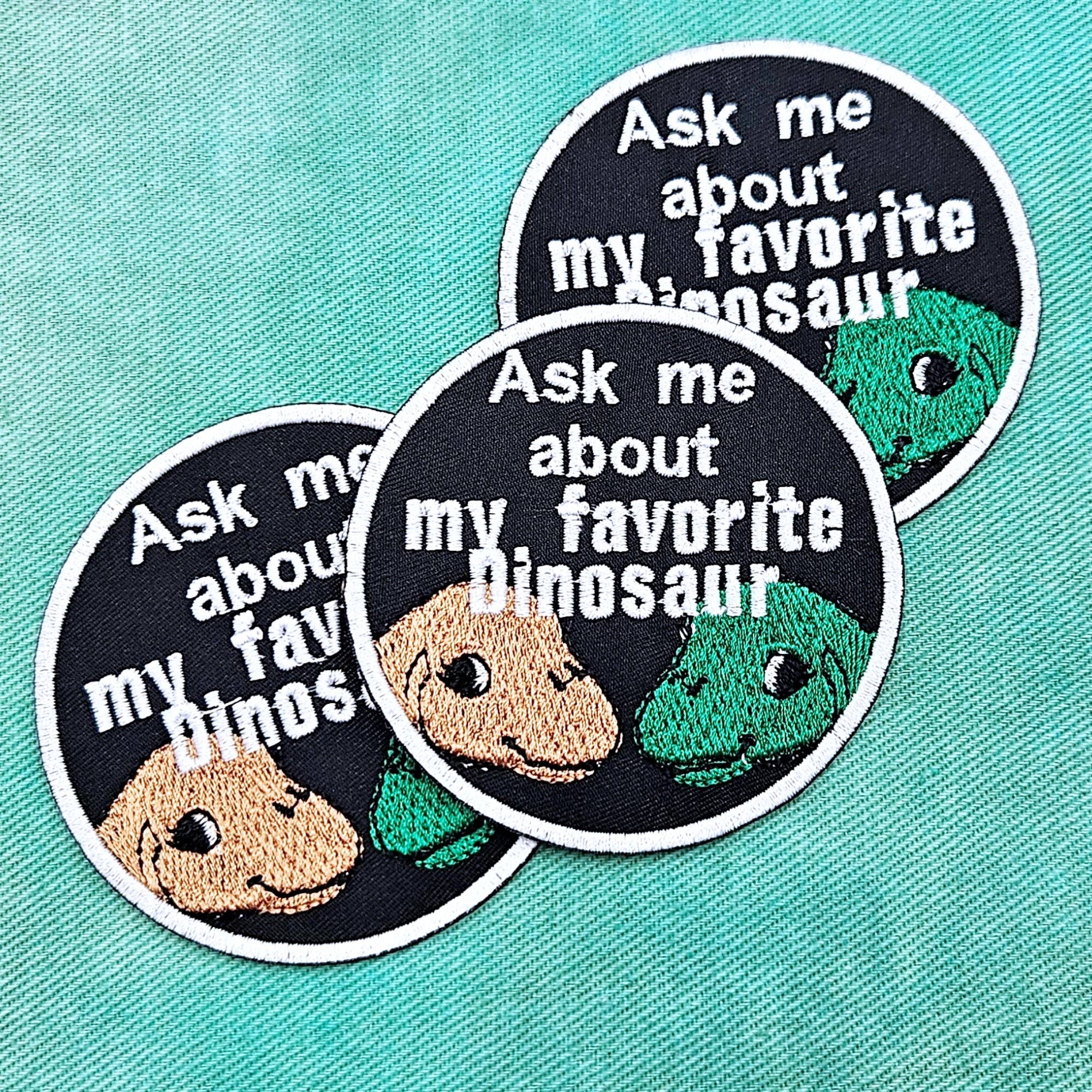 Junkyard Witch - Venta al por mayor Parches - Pregúntame acerca de mi dinosaurio favorito Iron On Patch3