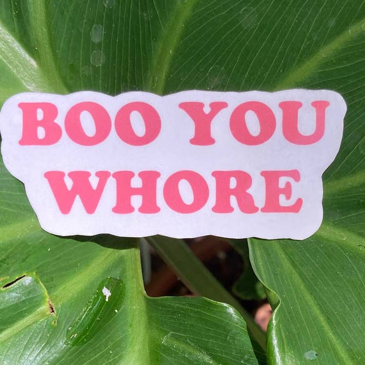 Frankie Blue - Wholesale Sticker - Boo You Whore | Mean Girls Sticker | Vinyl Sticker Quote | Regina George Sticker | Movie Quote Pink
