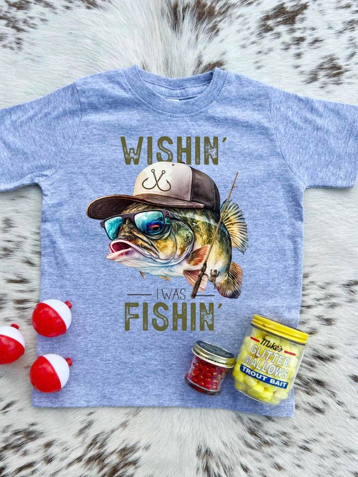 Wishin I was Fishin for wholesale by Buckin Baby Wholesale
