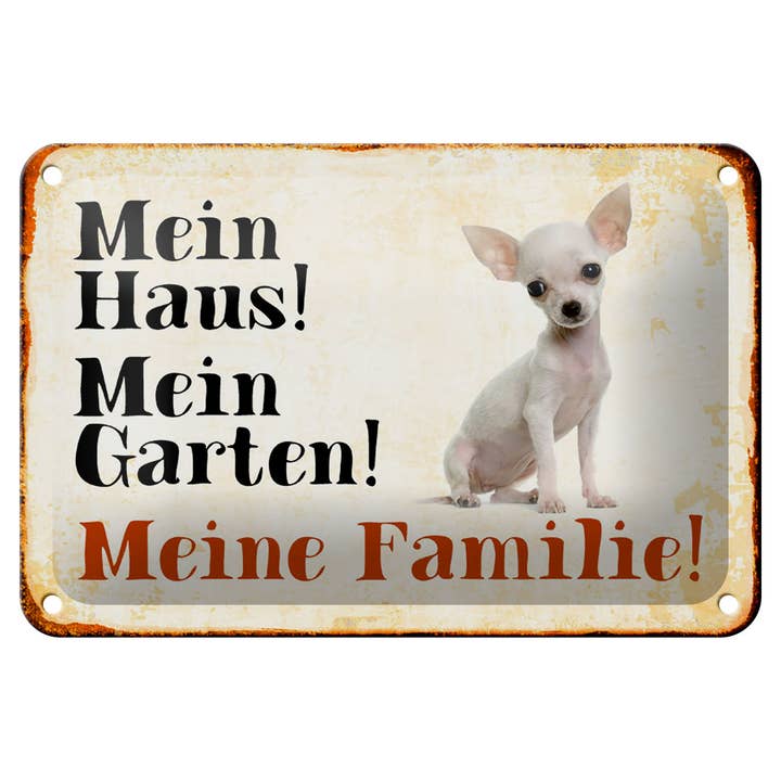 Dog Tin Sign 18x12cm Chihuahua My House Garden Family for wholesale by Femer