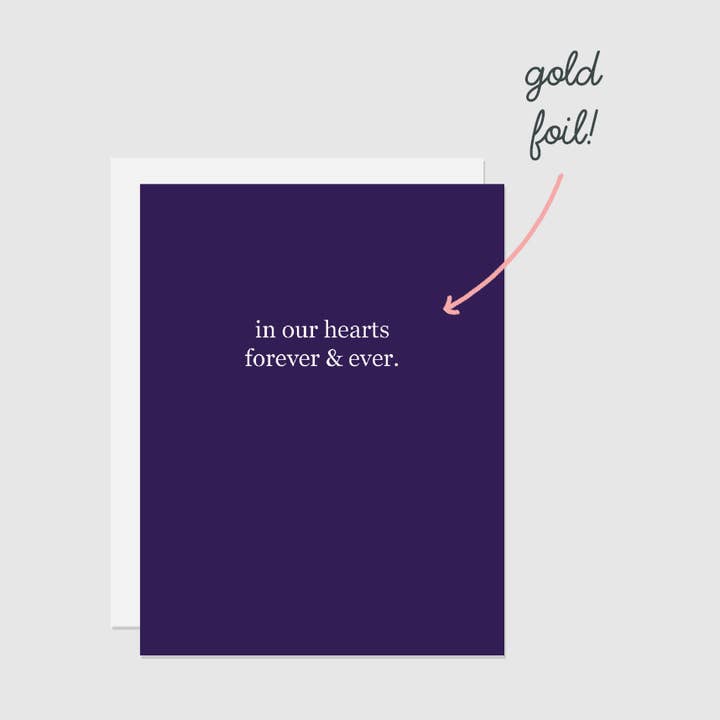 (Foil) In Our Hearts Forever & Ever | Tarjeta de felicitación para venta al por mayor de Paper Hearts™