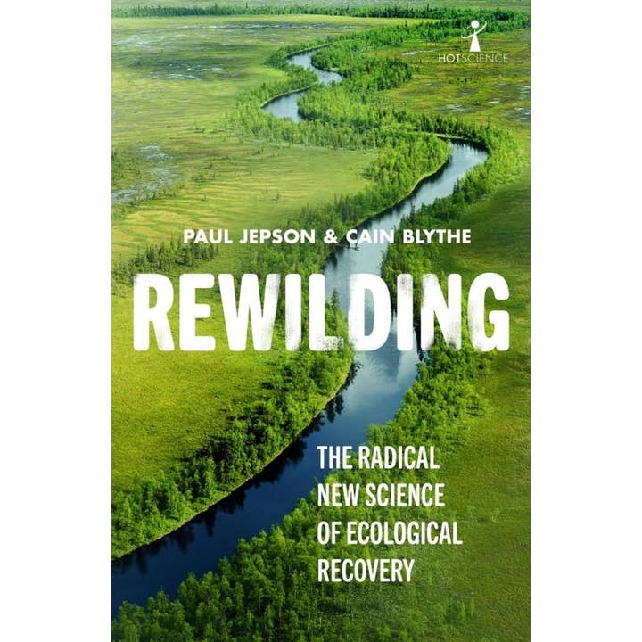 Rewilding: The Radical New Science of Ecological Recovery for wholesale by Microcosm Publishing & Distribution