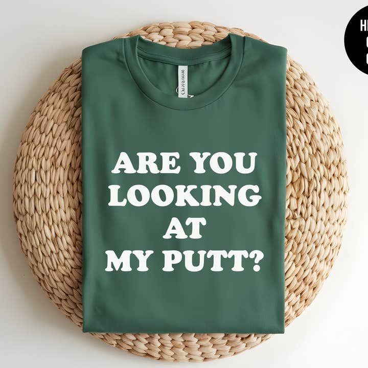 Stai guardando il mio putt? per la vendita all'ingrosso da parte di The Shirt Republic