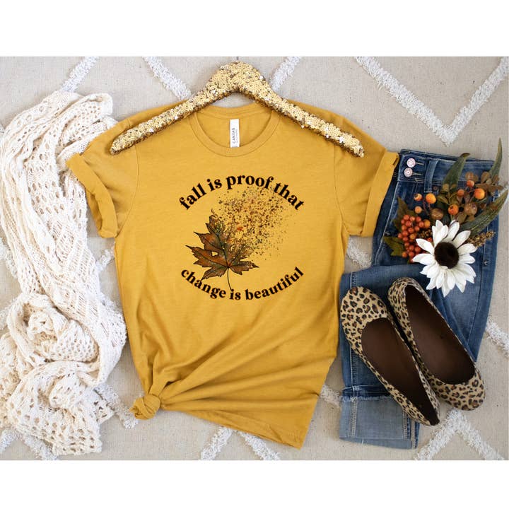 Fall Is Proof That Change is Beautiful for wholesale by Serendipity Tees