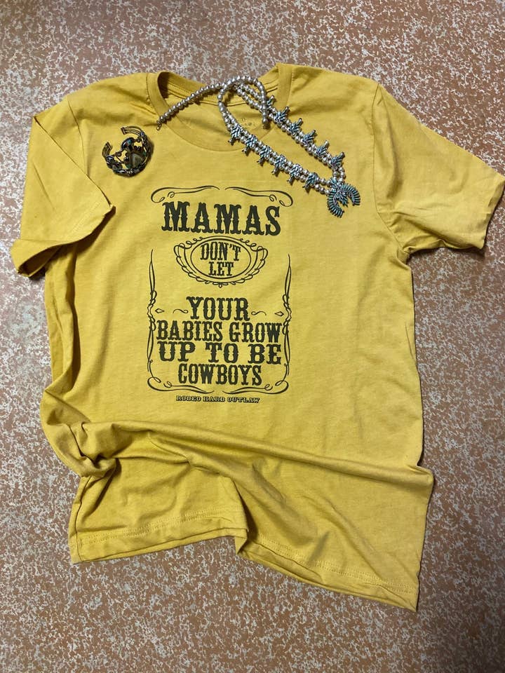 Don't Let Your Babies Grow Western Graphic Tee | Rodeo Tee for wholesale by Rowdy Rowels