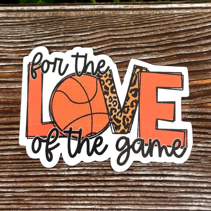 Handmade by Marlayna - Wholesale Sticker - For the Love of the Game Basketball, Die Cut Vinyl Sticker, Can Make Custom, Boho Fun, Water Resistant0