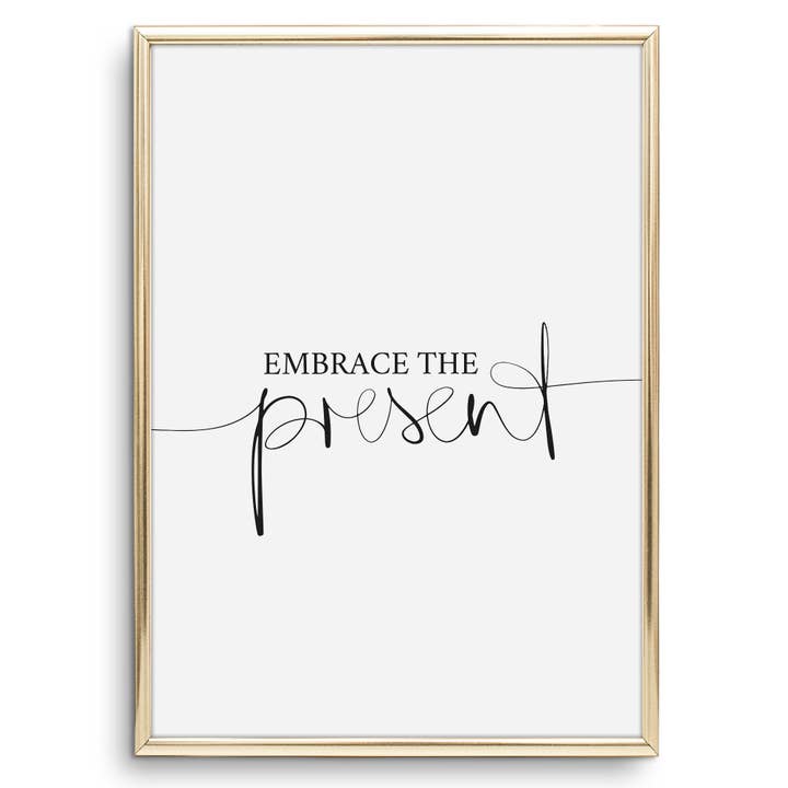 Tales by Jen - Wholesale Poster - Poster 'Embrace the present'