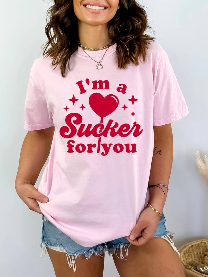 I'm A Sucker For You Valentine's Day T-shirt for wholesale by Desert Raine