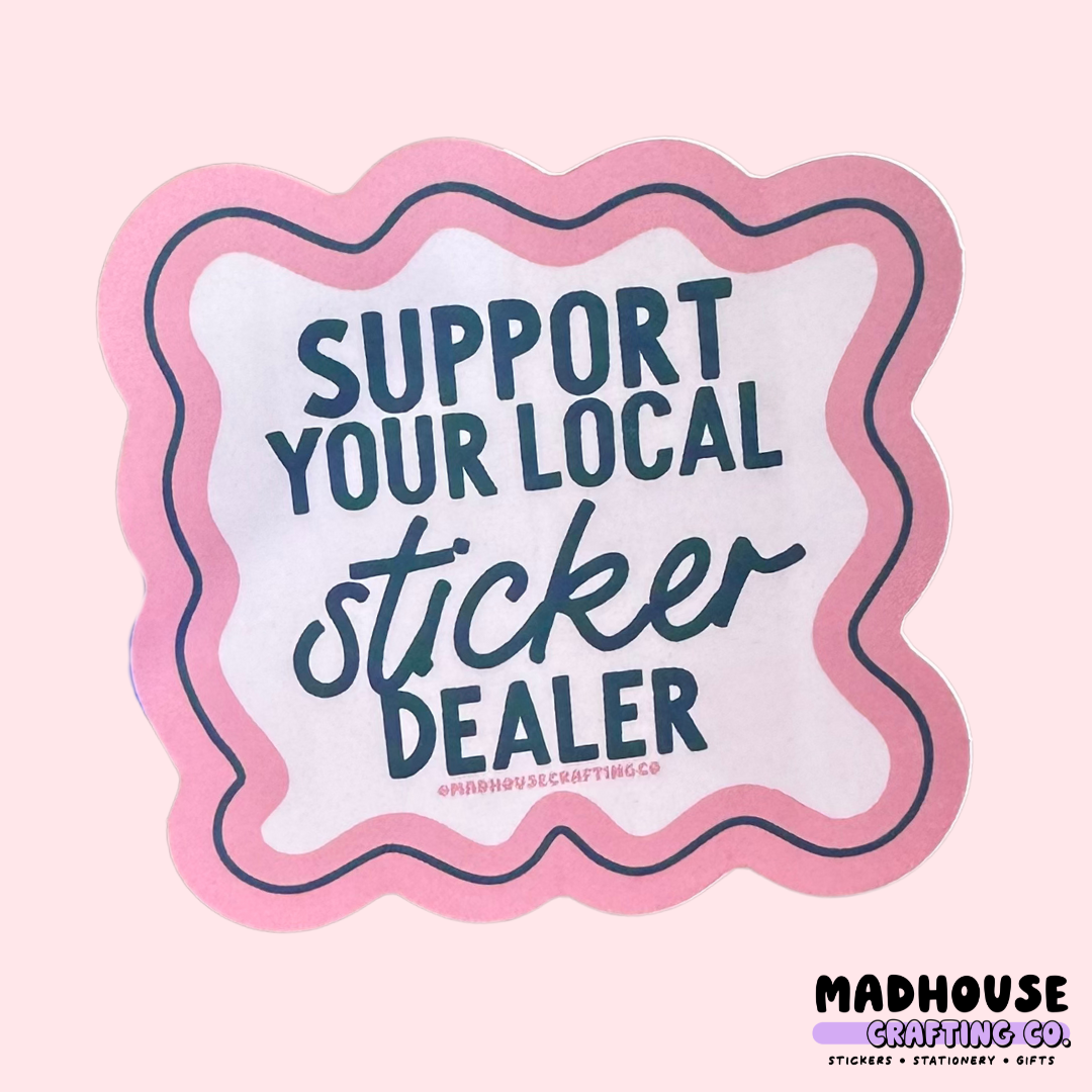 Madhouse Crafting Co. - Wholesale Sticker - Support Your Local Sticker Maker -  Matte Waterproof Vinyl Sticker1