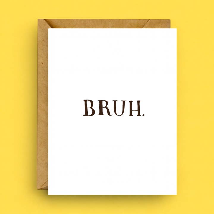 Carte d'amitié - Carte de vœux mème Bruh pour meilleur ami pour la vente par Nicole Marie Paperie