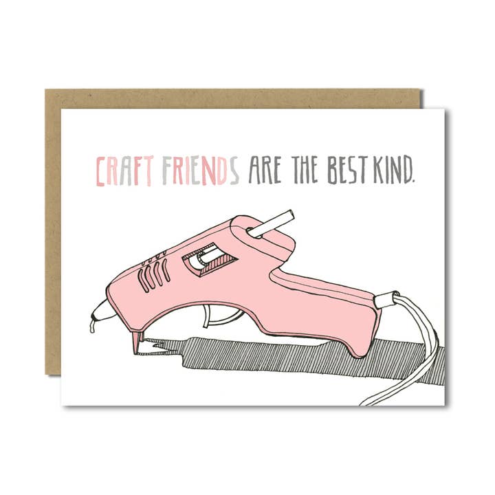 Hot Glue Gun Craft Friends Greeting Card for wholesale by Sloe Gin Fizz