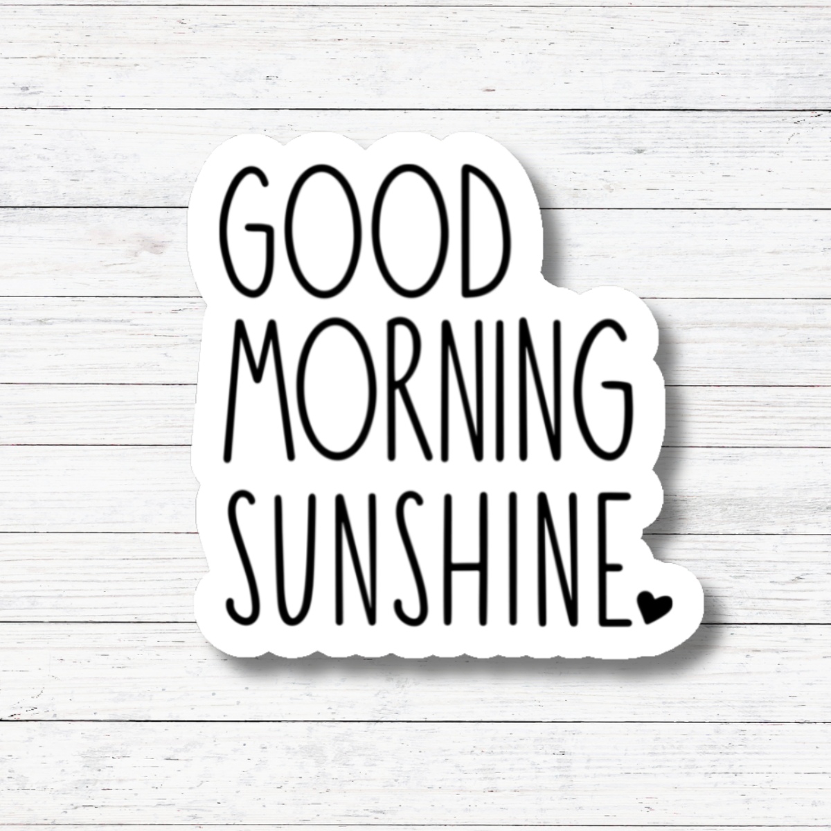 Oily Graphic Creations - Wholesale Sticker - Good Morning Sunshine - Positivity Sticker/Magnet1
