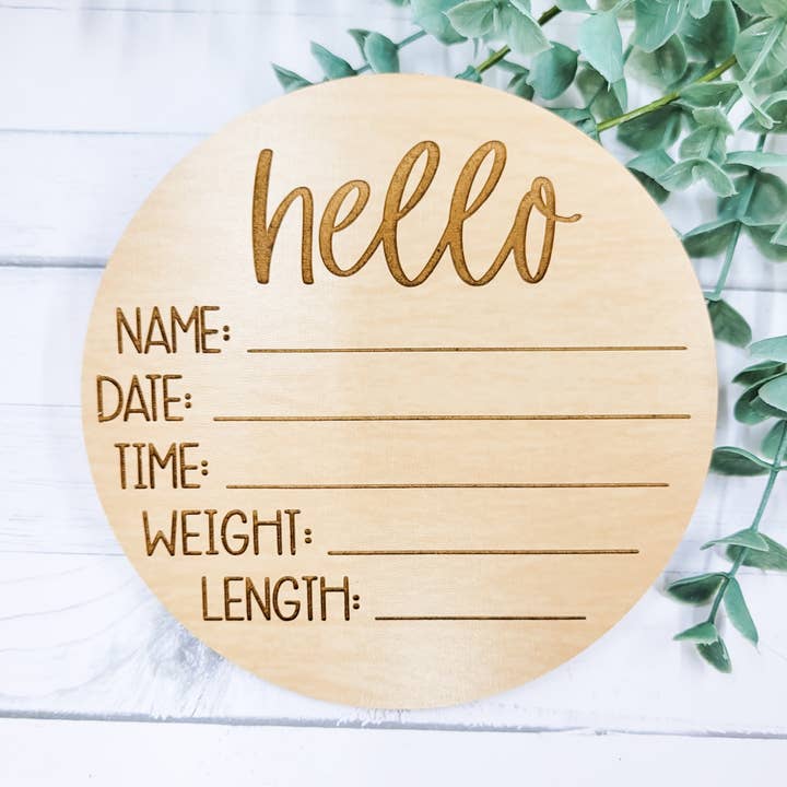 Hello Birth Stats Baby Announcement Wooden Round Sign for wholesale by The Purple Chickadee