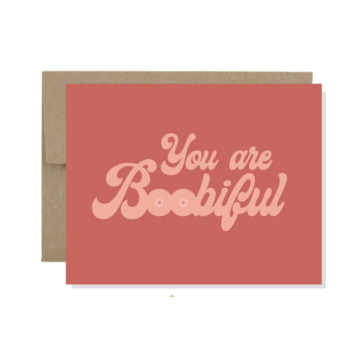 You are Boobiful - Card for wholesale by Confetti Riot