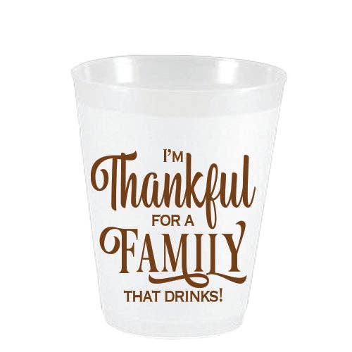 I'm Thankful for Family that Drinks FF for wholesale by Sassy Cups