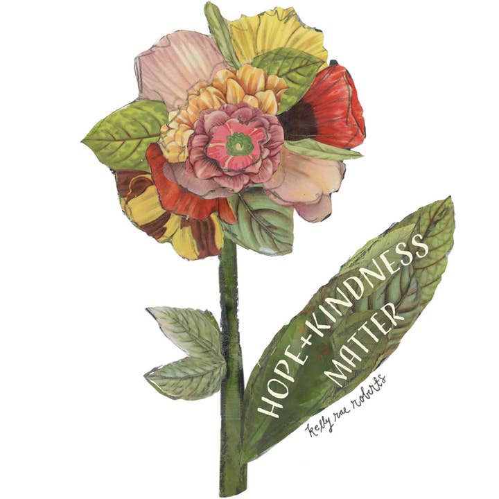 L'espoir et la gentillesse comptent - Autocollant pour la vente par Kelly Rae Roberts