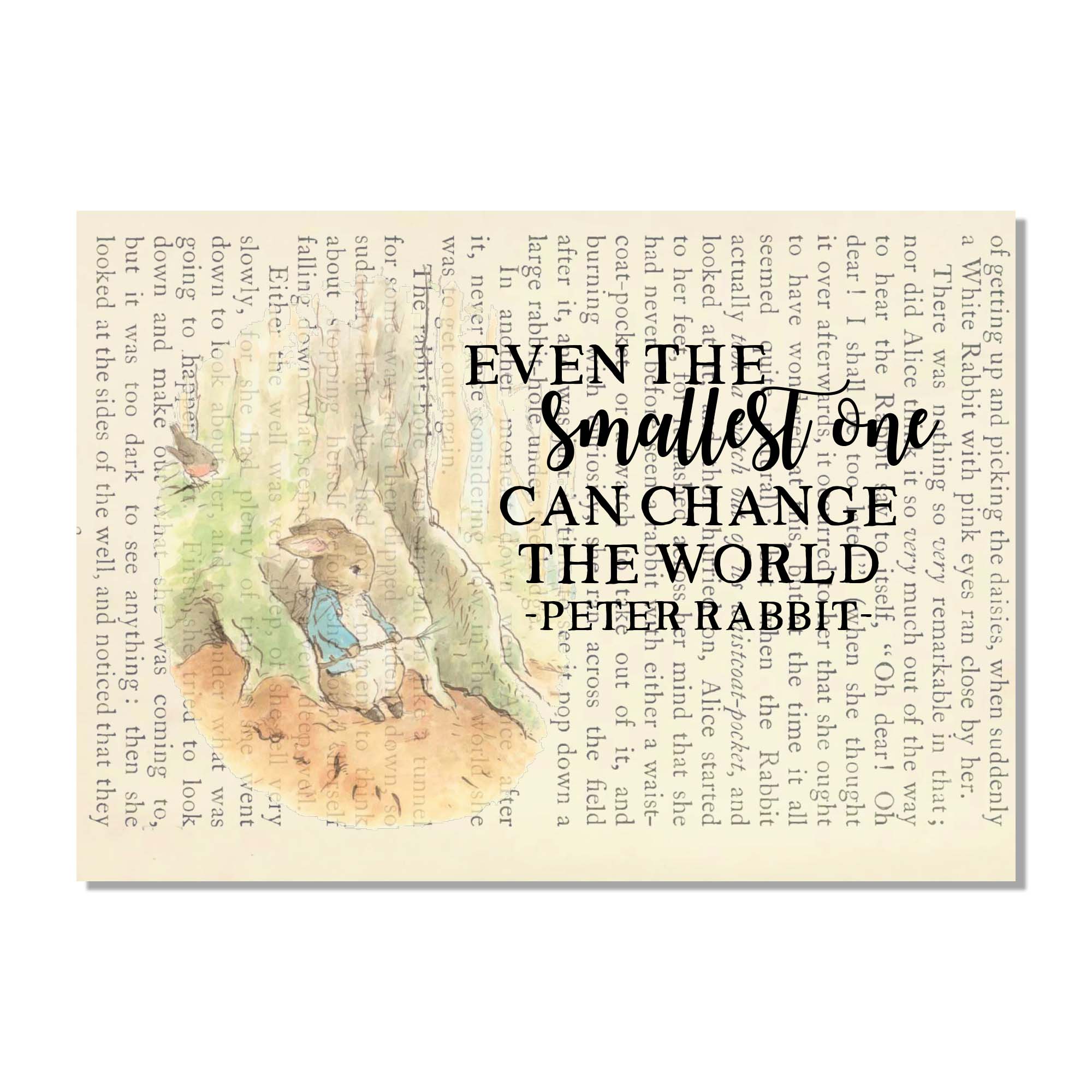 Cecelia Rose Book Page Art - Wholesale Art Print - Even The Smallest One Can Change The World With Peter Rabbit0
