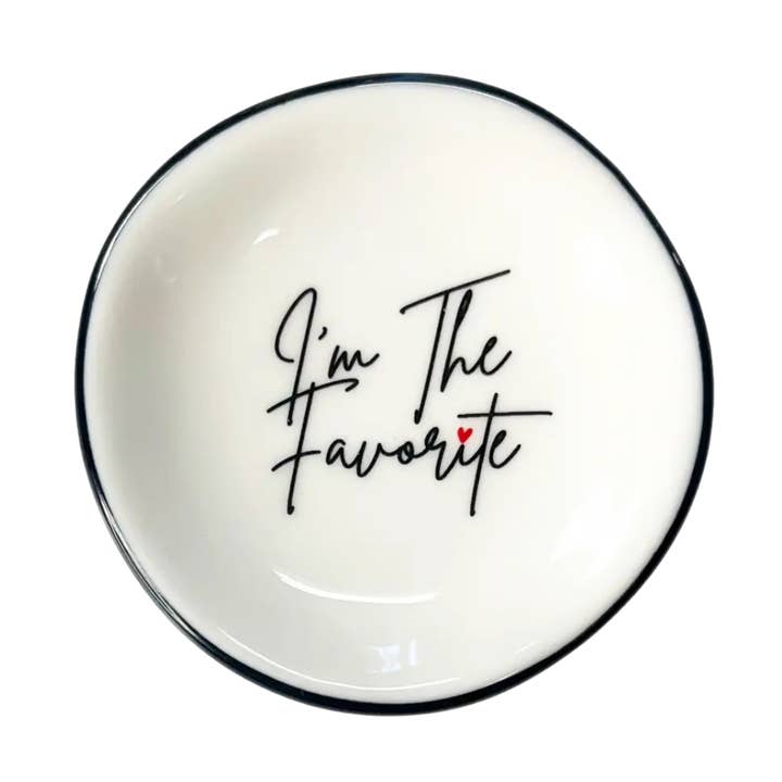 Ring Dish I'm The Favorite for wholesale by Properly Improper