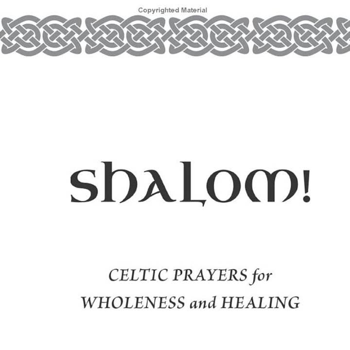 Anamchara Books - Wholesale Book - Adult - Shalom: Celtic Prayers for Wholeness & Healing