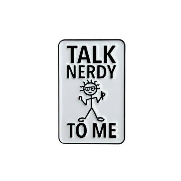 Fabdaz - Wholesale Lapel Pin/Button - Talk Nerdy to Me - Hey Now Enamel Pin