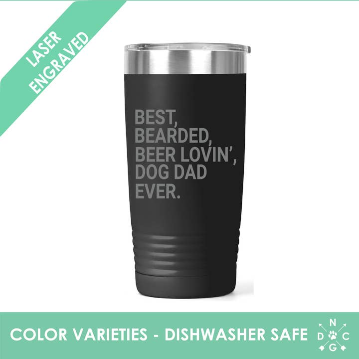 Bäst, Skäggig, Öl Lovin', Hund Pappa - Fars dag Tumbler för wholesale av Northern Country Girl Designs, LLC