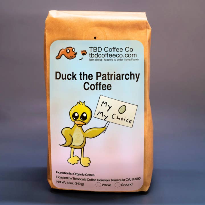 Duck the Patriarchy | Café biologique du Pérou pour la vente par TBD Coffee Co