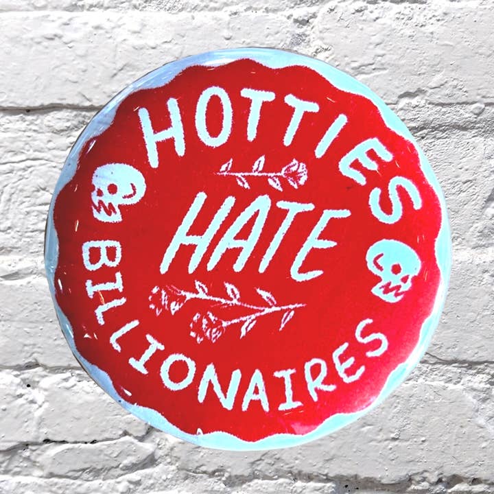 Hotties Button for wholesale by Bench Pressed