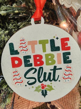 Little Debbie Slut Ornament for wholesale by Shut The Front Door KC