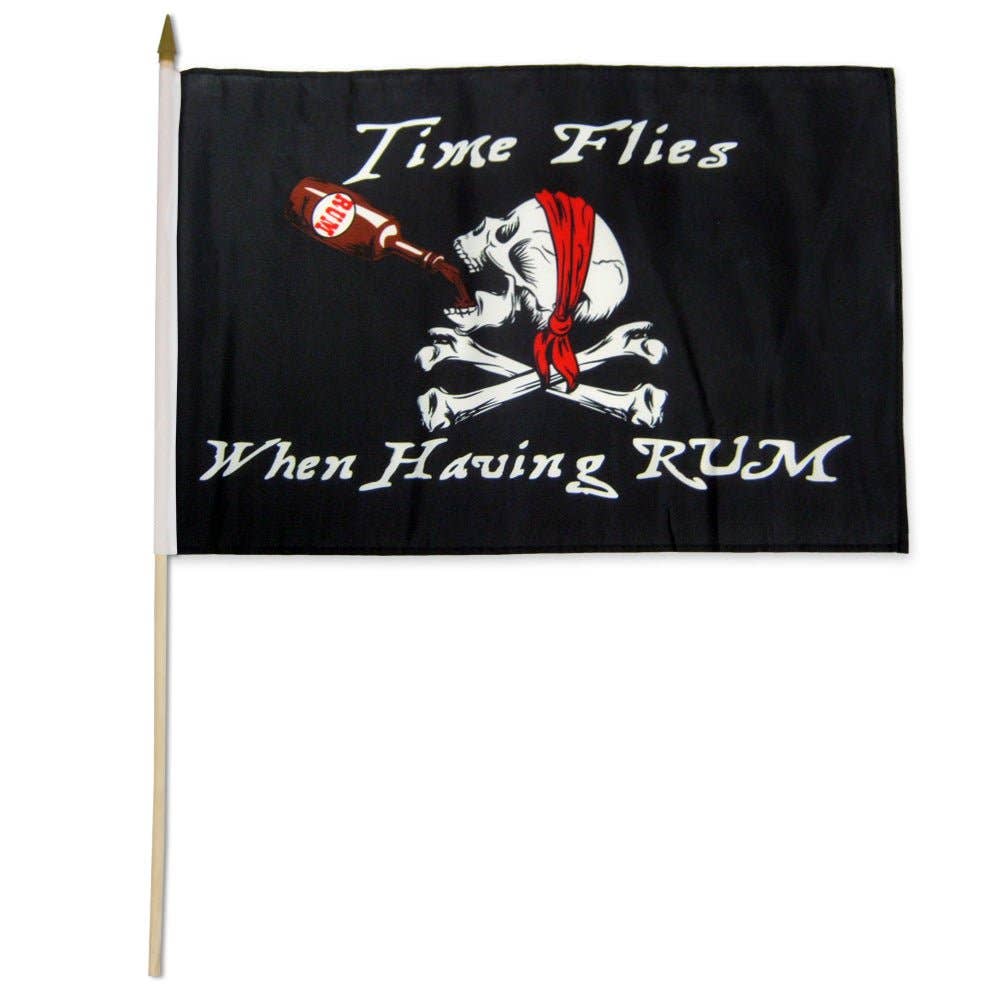 Flags Importer - Wholesale Flag - Time Flies When Having Rum Pirate 12x18in Stick Flag0