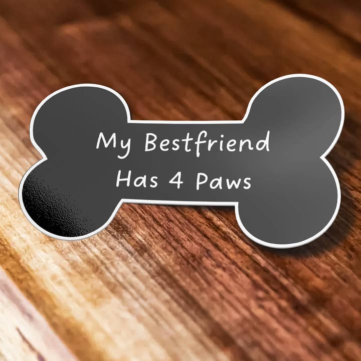 Sticker Bull - Wholesale Sticker - My Best Friend Has Four Paws - Dog Paw Bone - Dog Mom - Dog