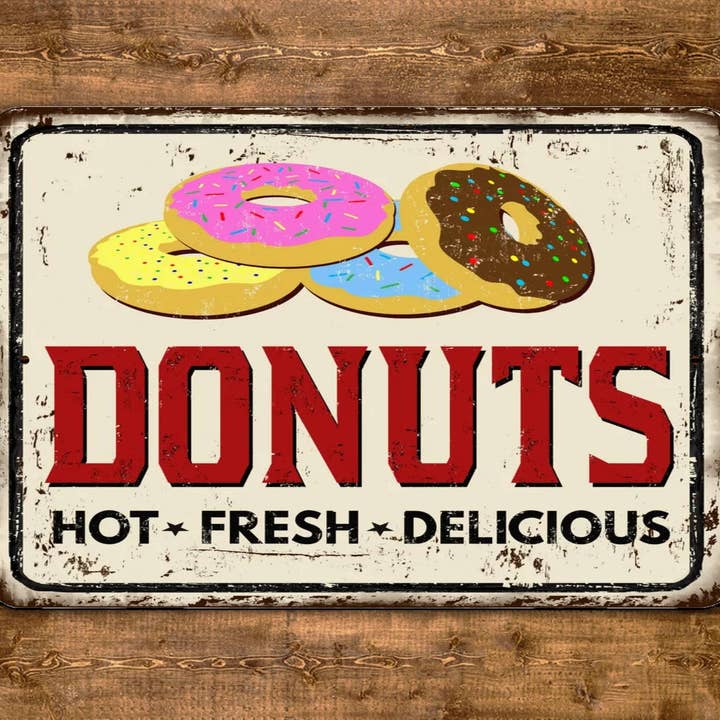Donuts Sign Hot Fresh Delicious Vintage Style for wholesale by Game Time Prints