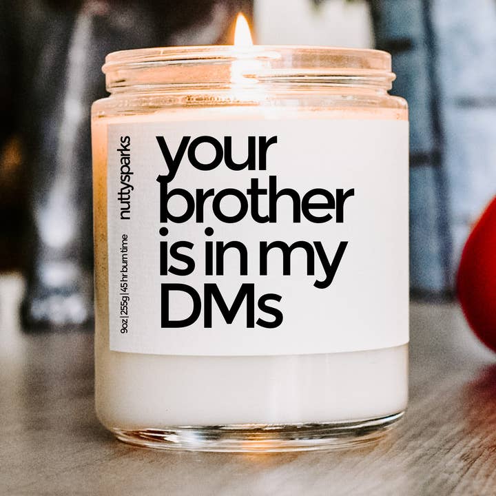 your brother is in my dms for wholesale by nuttysparks