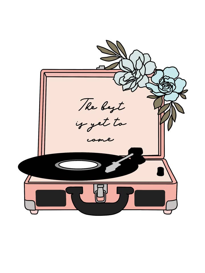 Record Player with the saying "The best is yet to come" for wholesale by CreationsByMaddied