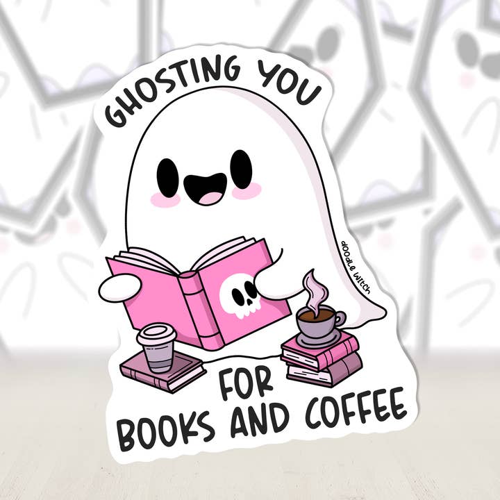 Ghosting you for Books and Coffee Sticker for engroshandel hos DoodleWitch